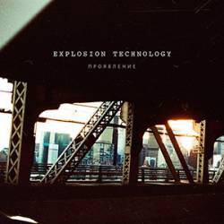 Explosion Technology : Manifestation